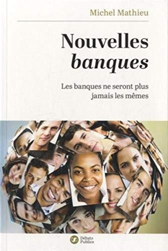 Couverture de « Nouvelles Banques » de Michel Mathieu